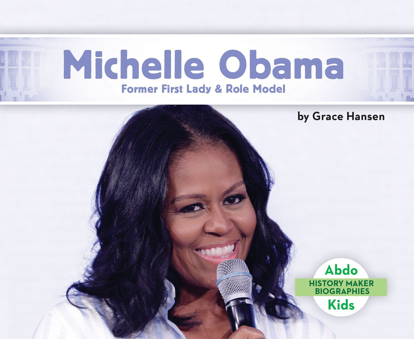Michelle Obama : Former First Lady & Role Model