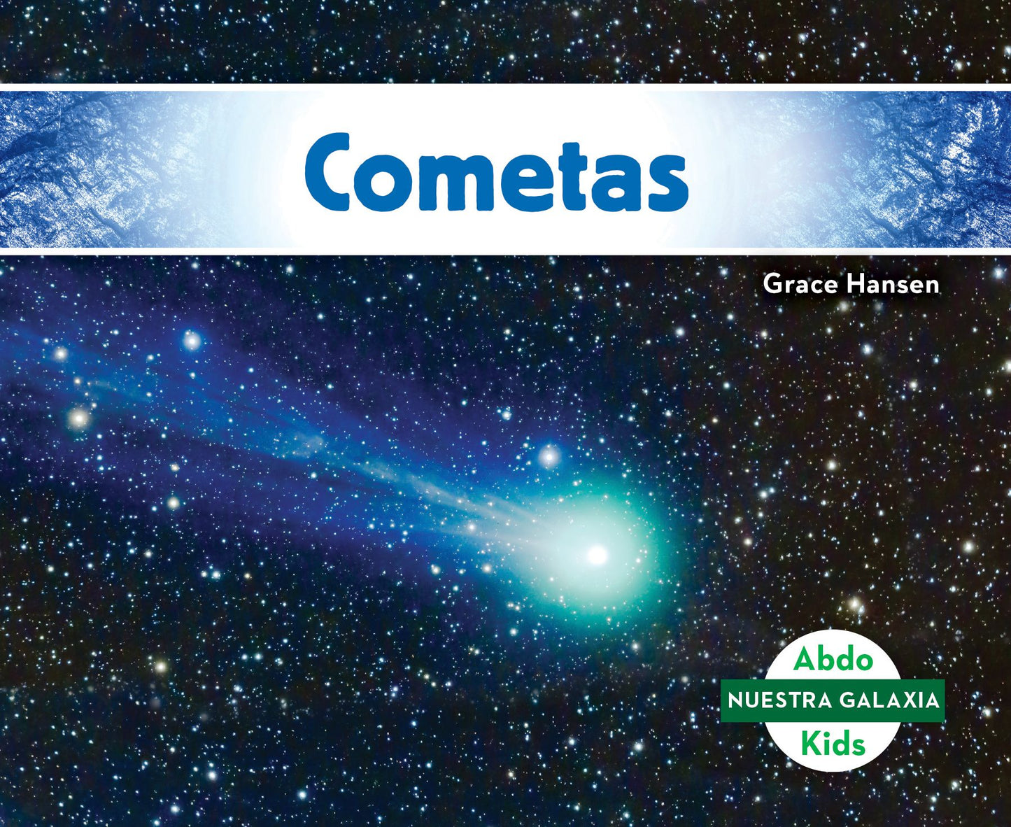 Cometas/ Comets