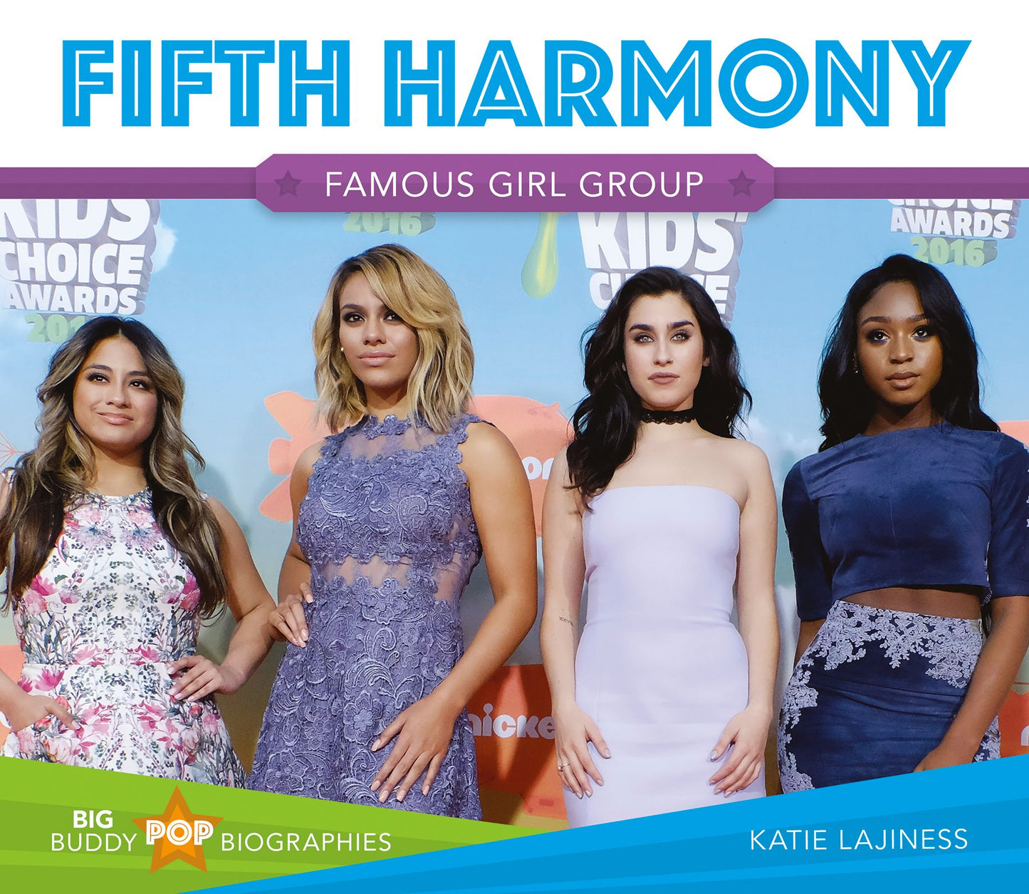Fifth Harmony : Famous Girl Group