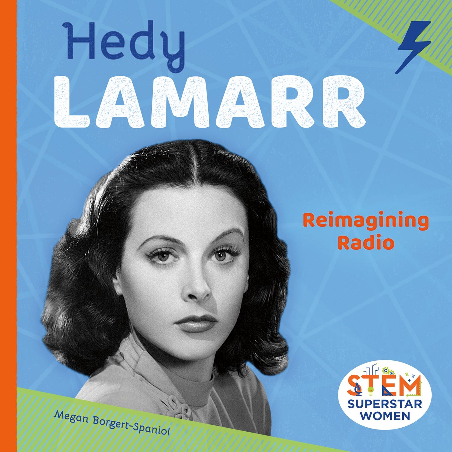 Hedy Lamarr : Reimagining Radio