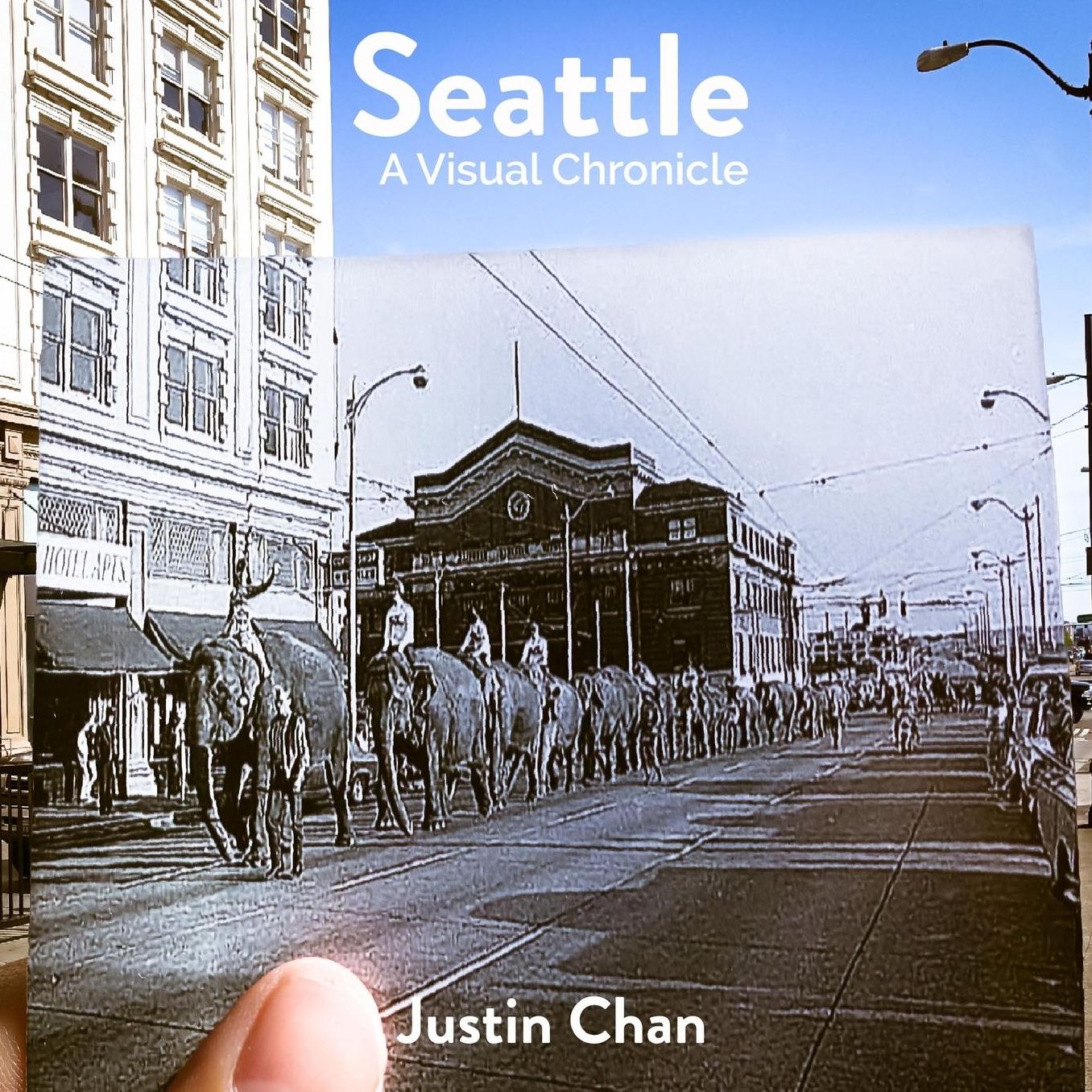 Seattle: A Visual Chronicle