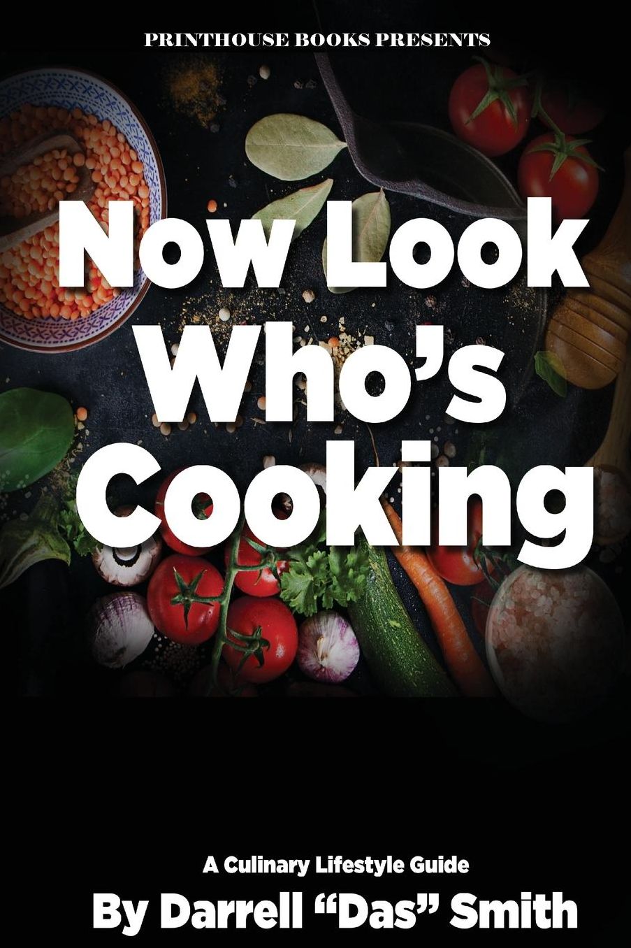 Now Look Who's Cooking: A Culinary Lifestyle Guide