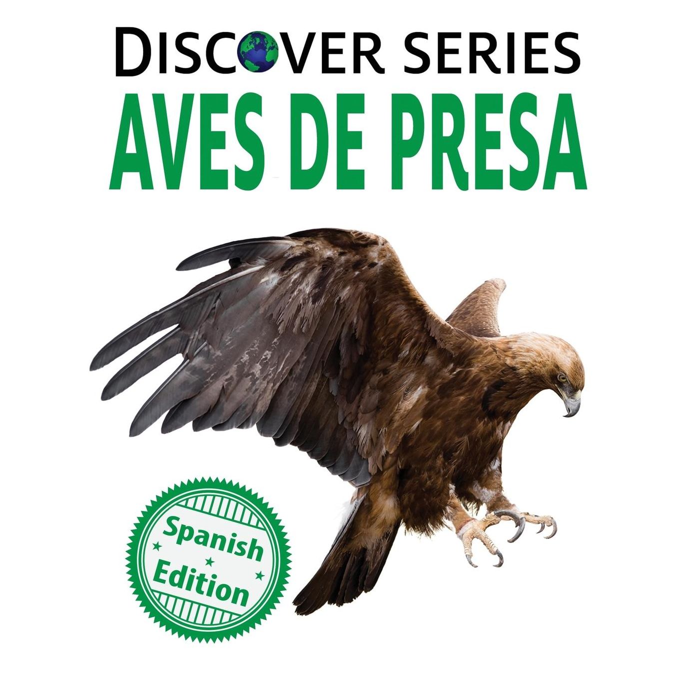 Aves de Presa (Birds of Prey)