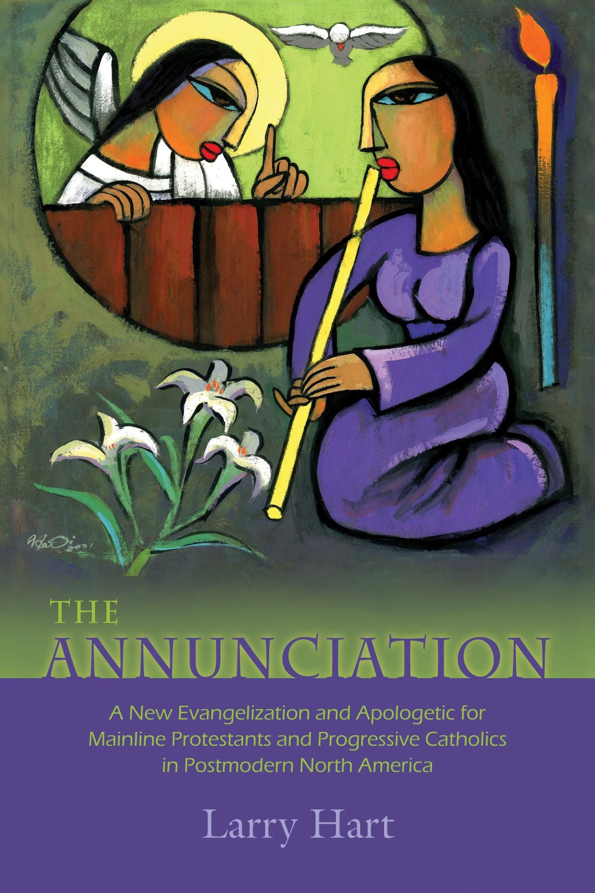 The Annunciation: A New Evangelization and Apologetic for Mainline Protestants and Progressive Catholics in Postmodern North America