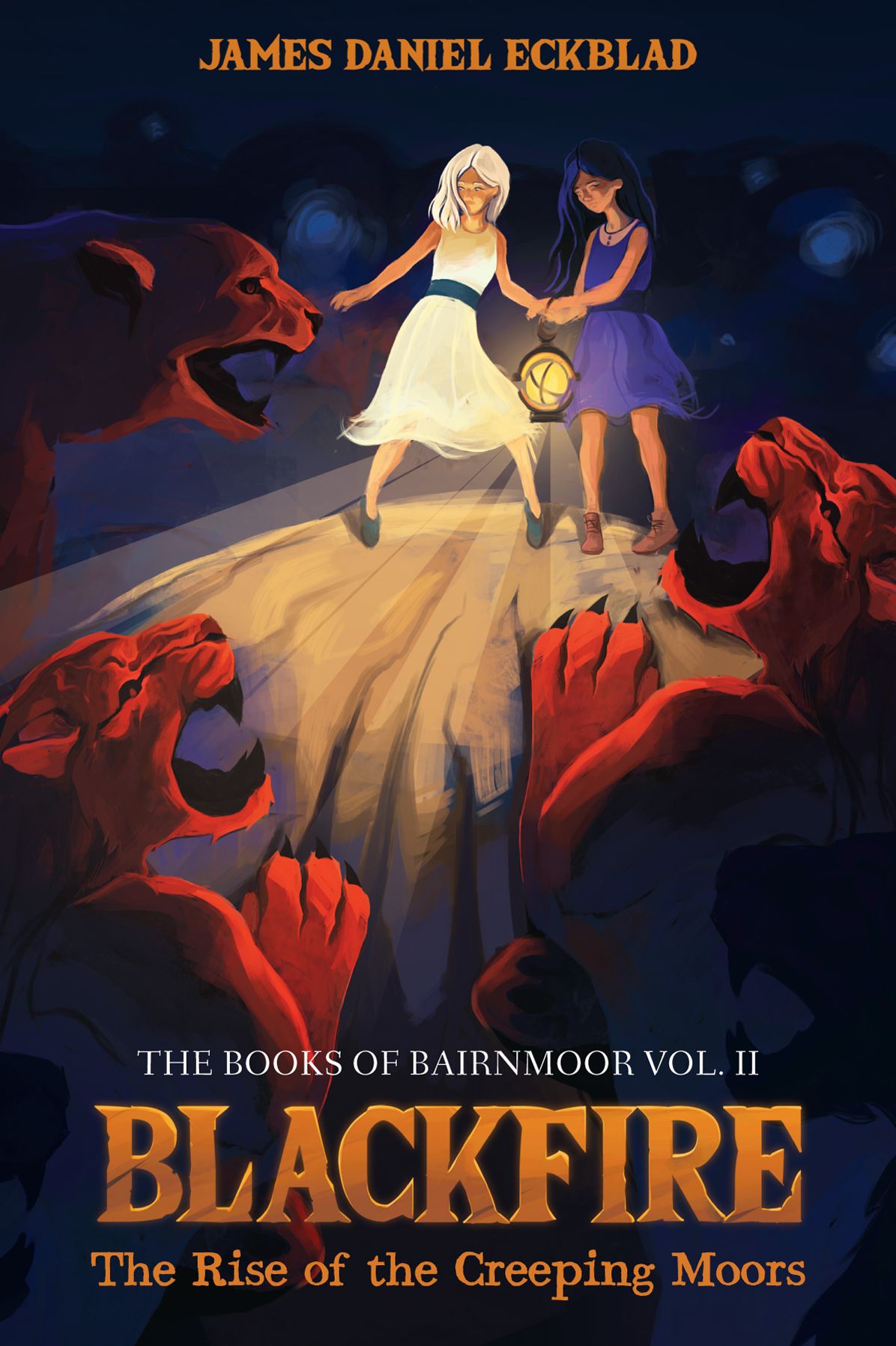 Blackfire: The Rise of the Creeping Moors: The Books of Bairnmoor, Volume II