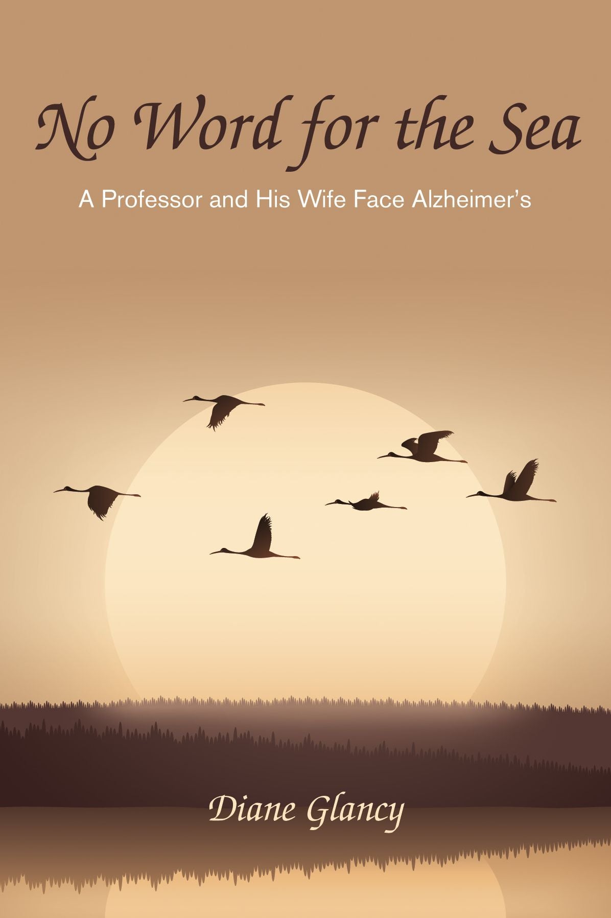 No Word for the Sea: A Professor and His Wife Face Alzheimer's