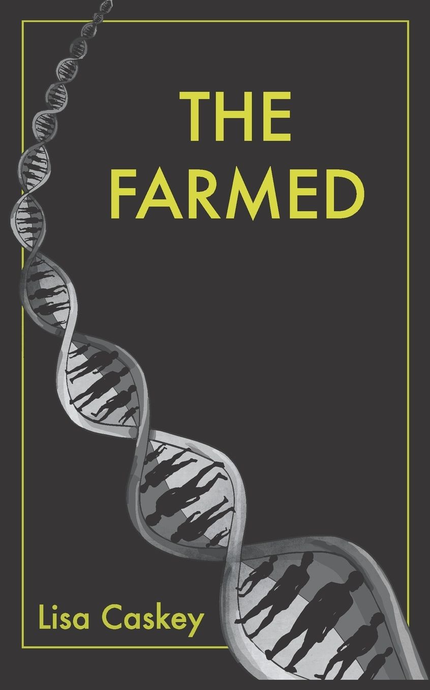 The Farmed