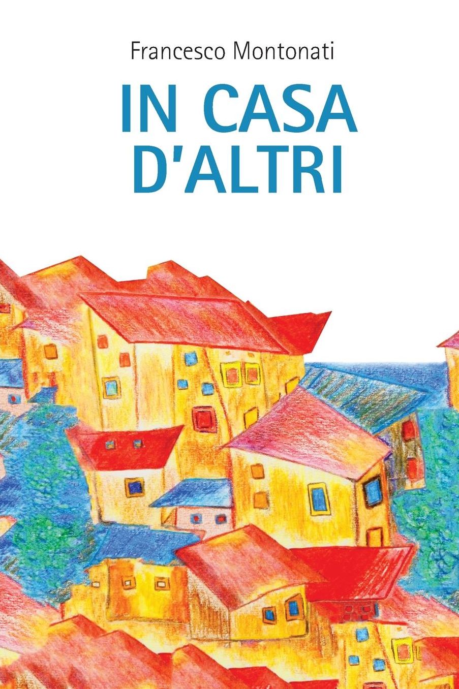In casa d'altri