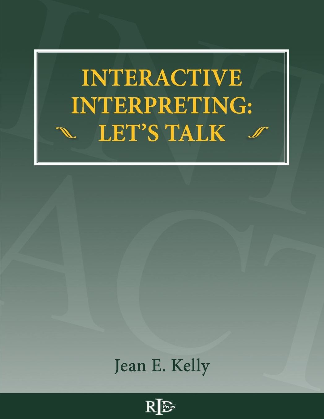 Interactive Interpreting