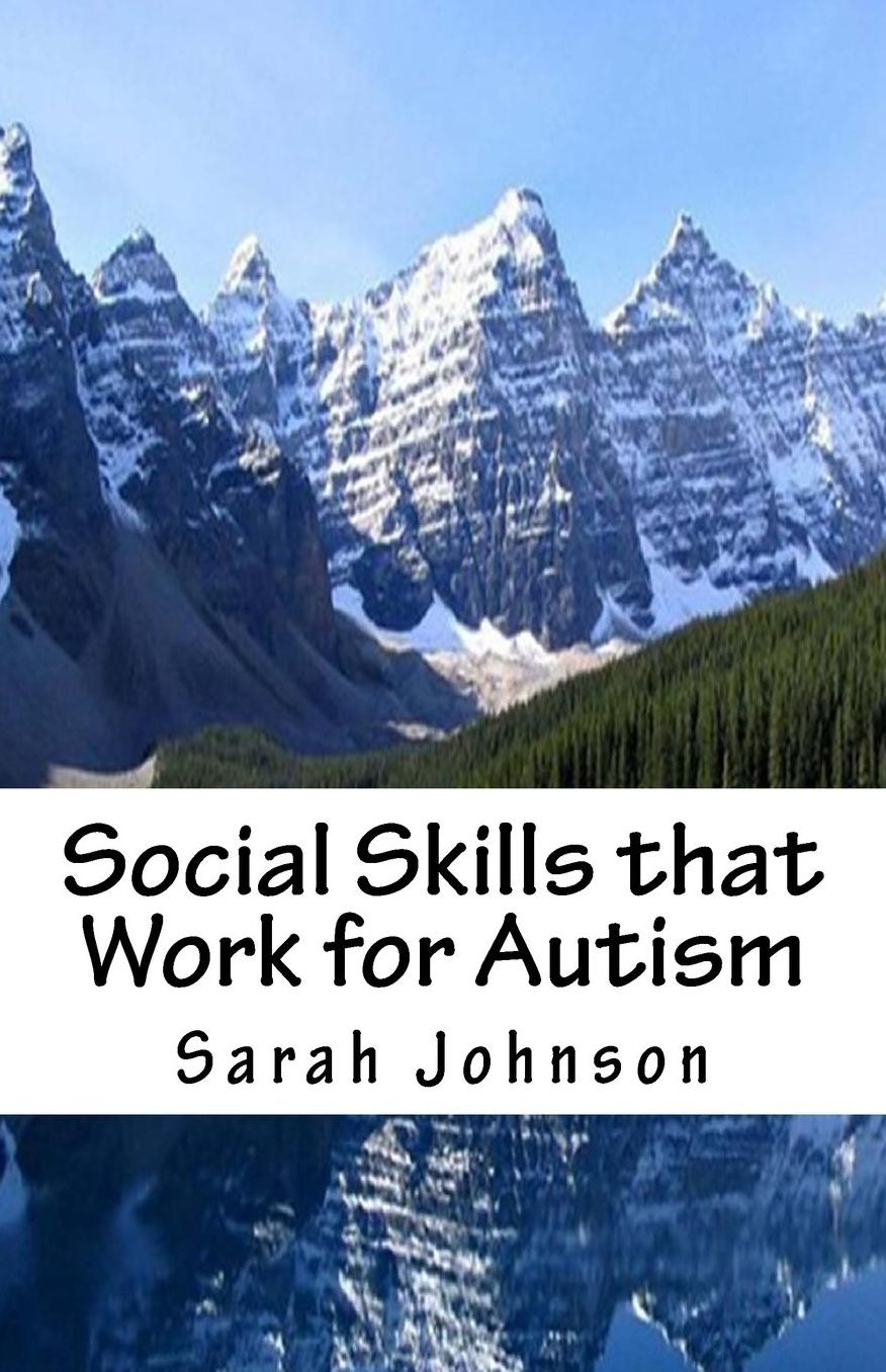 Social Skills that Work for Autism