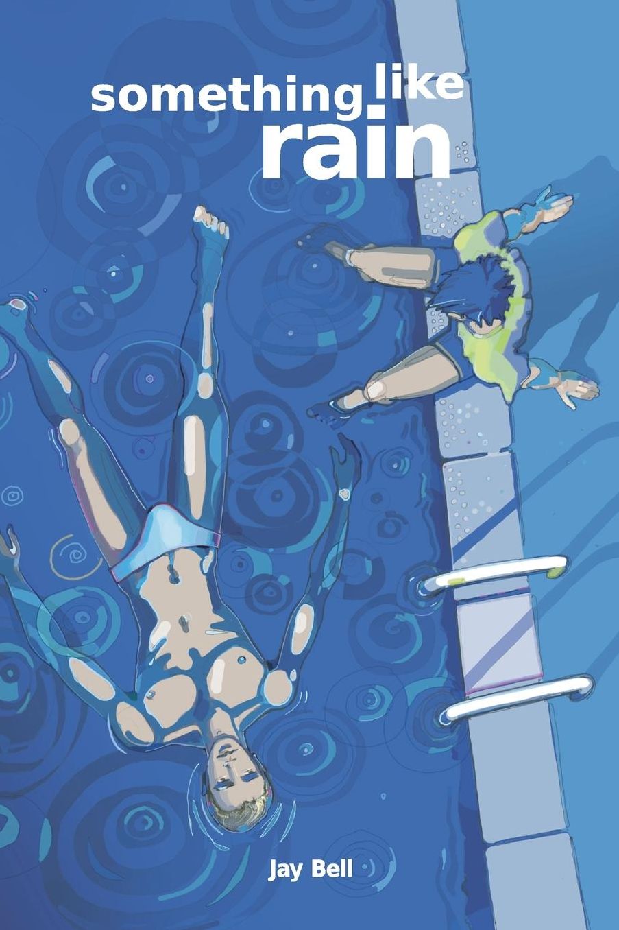 Something Like Rain