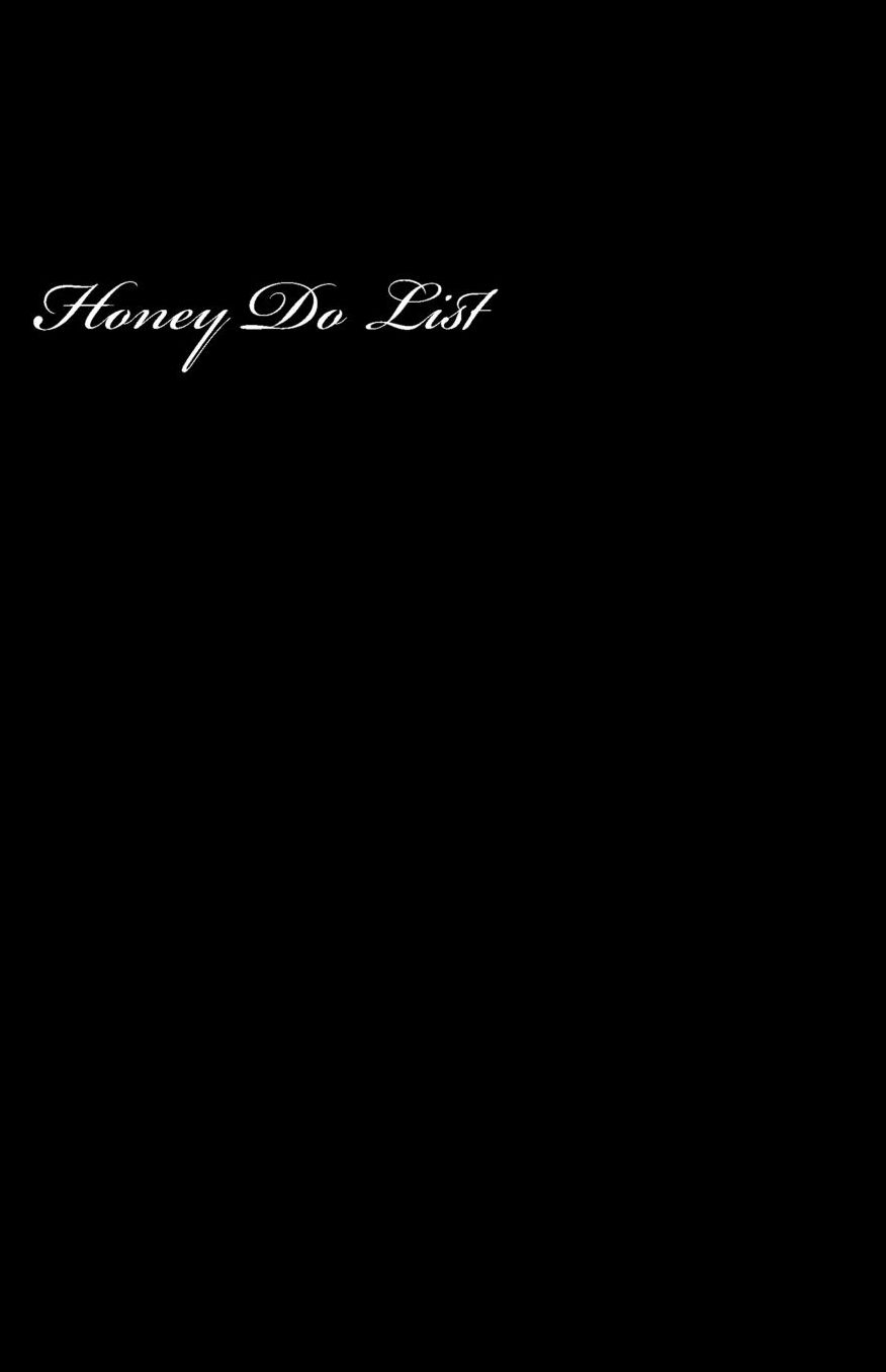 Honey Do List (Notebook)