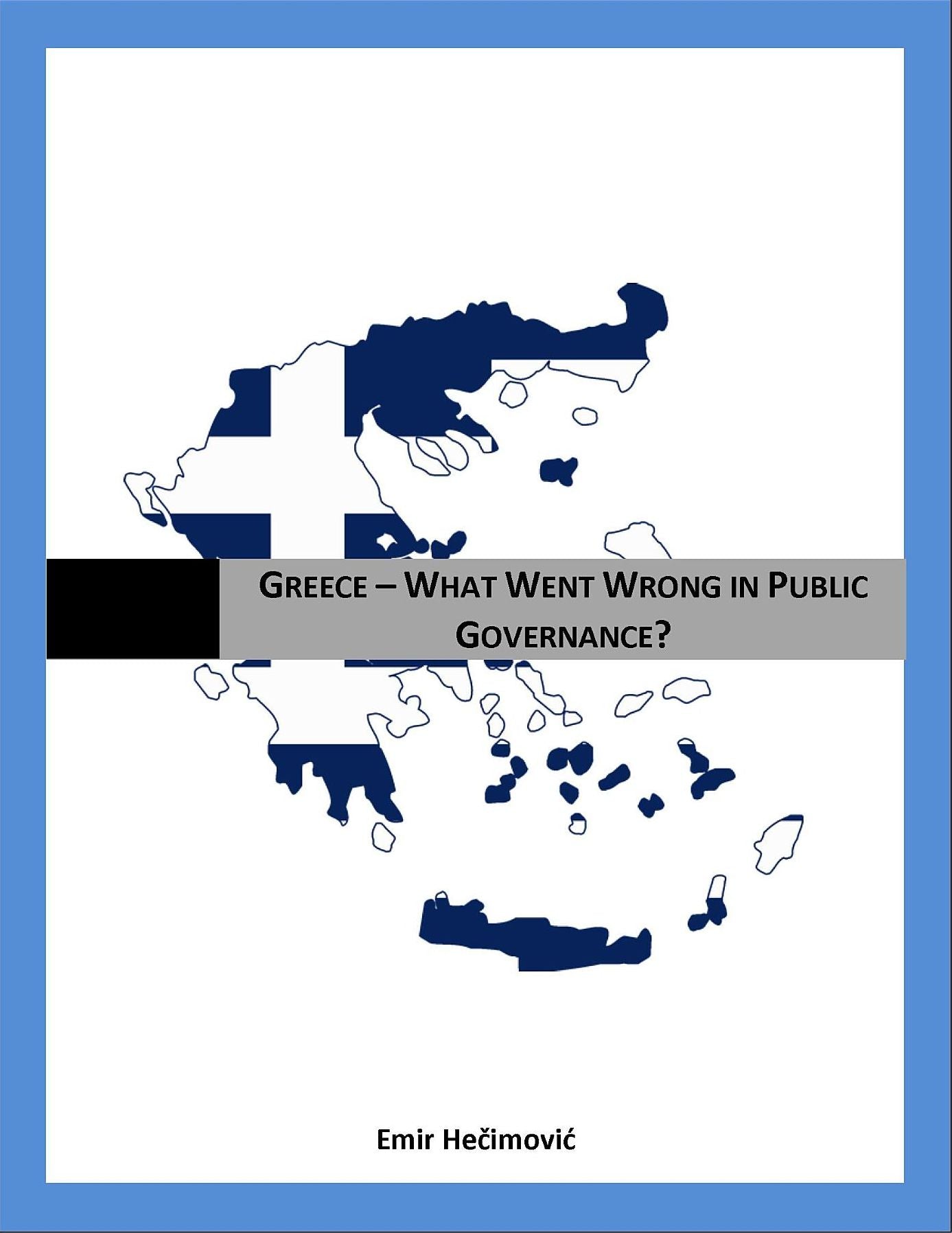 Greece - What Went Wrong in Public Governance?