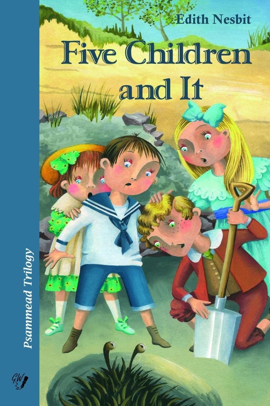 Five Children and It: Psammead Trilogy. Book 1