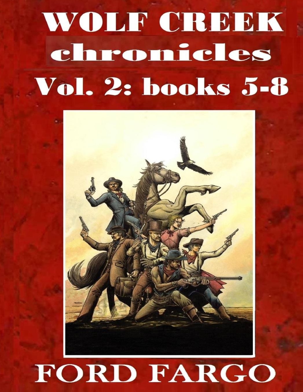 Wolf Creek Chronicles 2