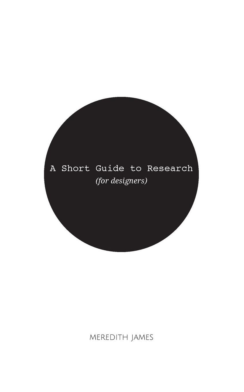 Short Guide to Research (for Designers)