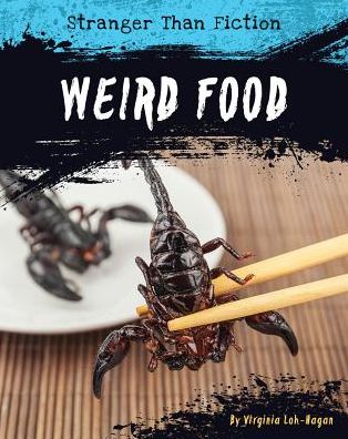 Weird Food