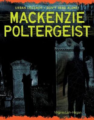 Mackenzie Poltergeist