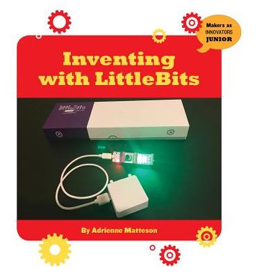 Inventing With Littlebits