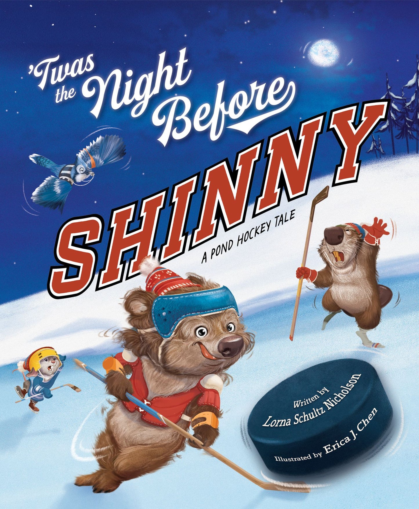 Twas the Night Before Shinny: A Pond Hockey Tale