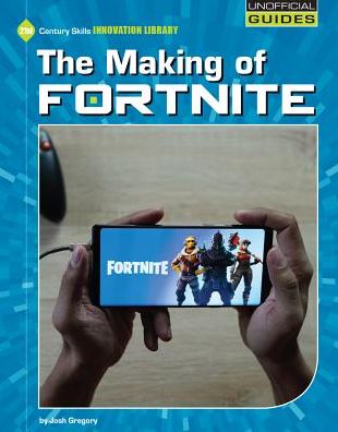 The Making of Fortnite