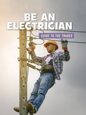 Be an Electrician