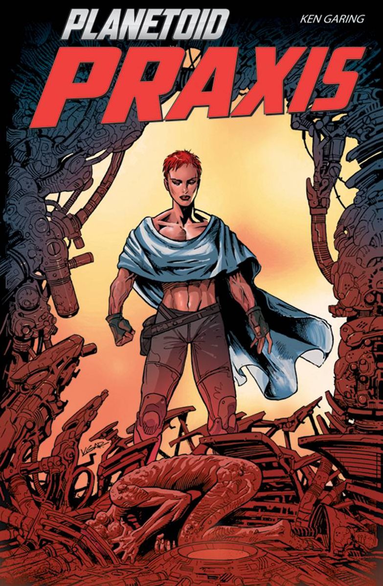 Planetoid, Volume 2: Praxis