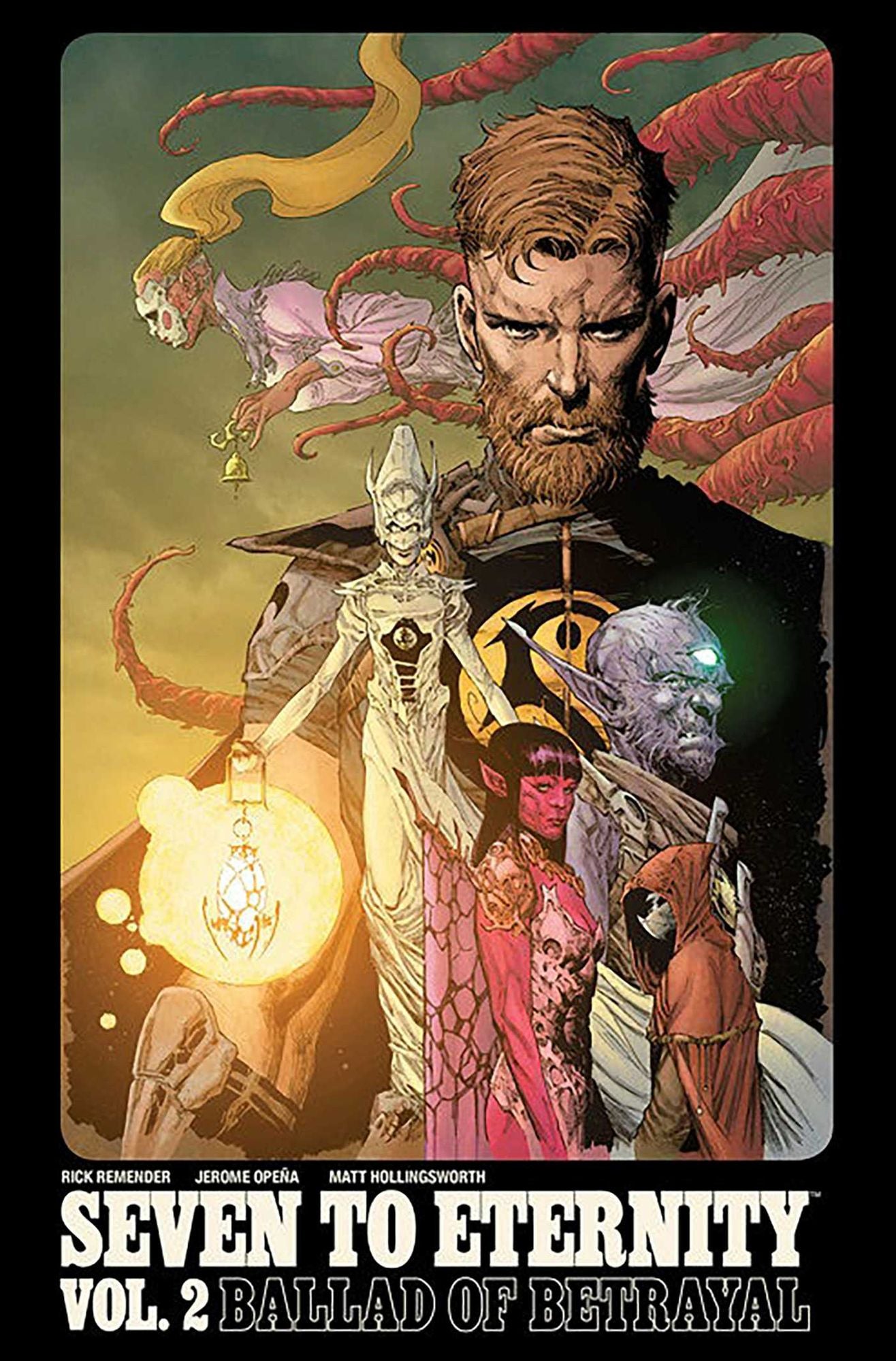 Seven to Eternity, Volume 2