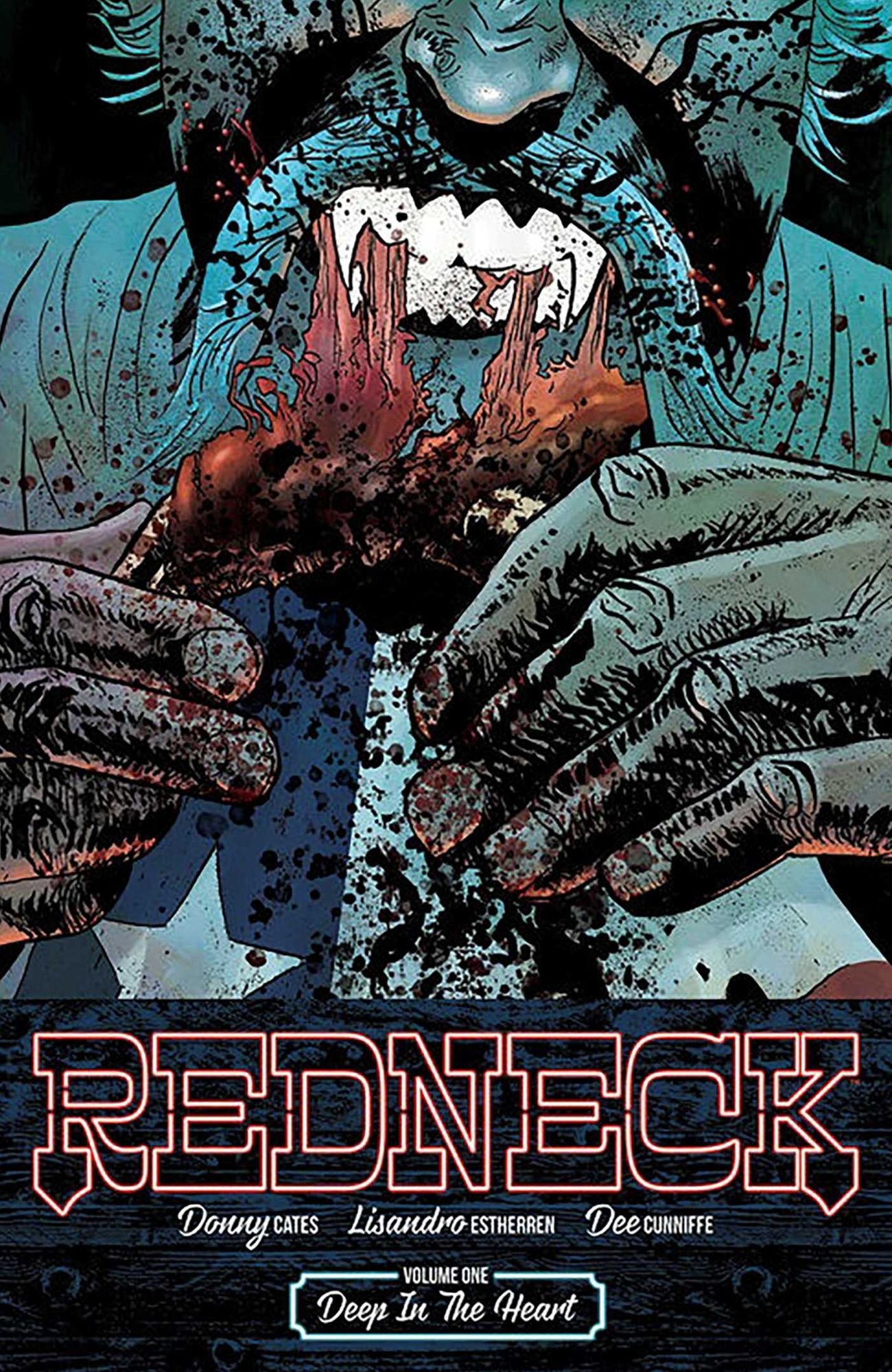 Redneck, Volume 1: Deep in the Heart