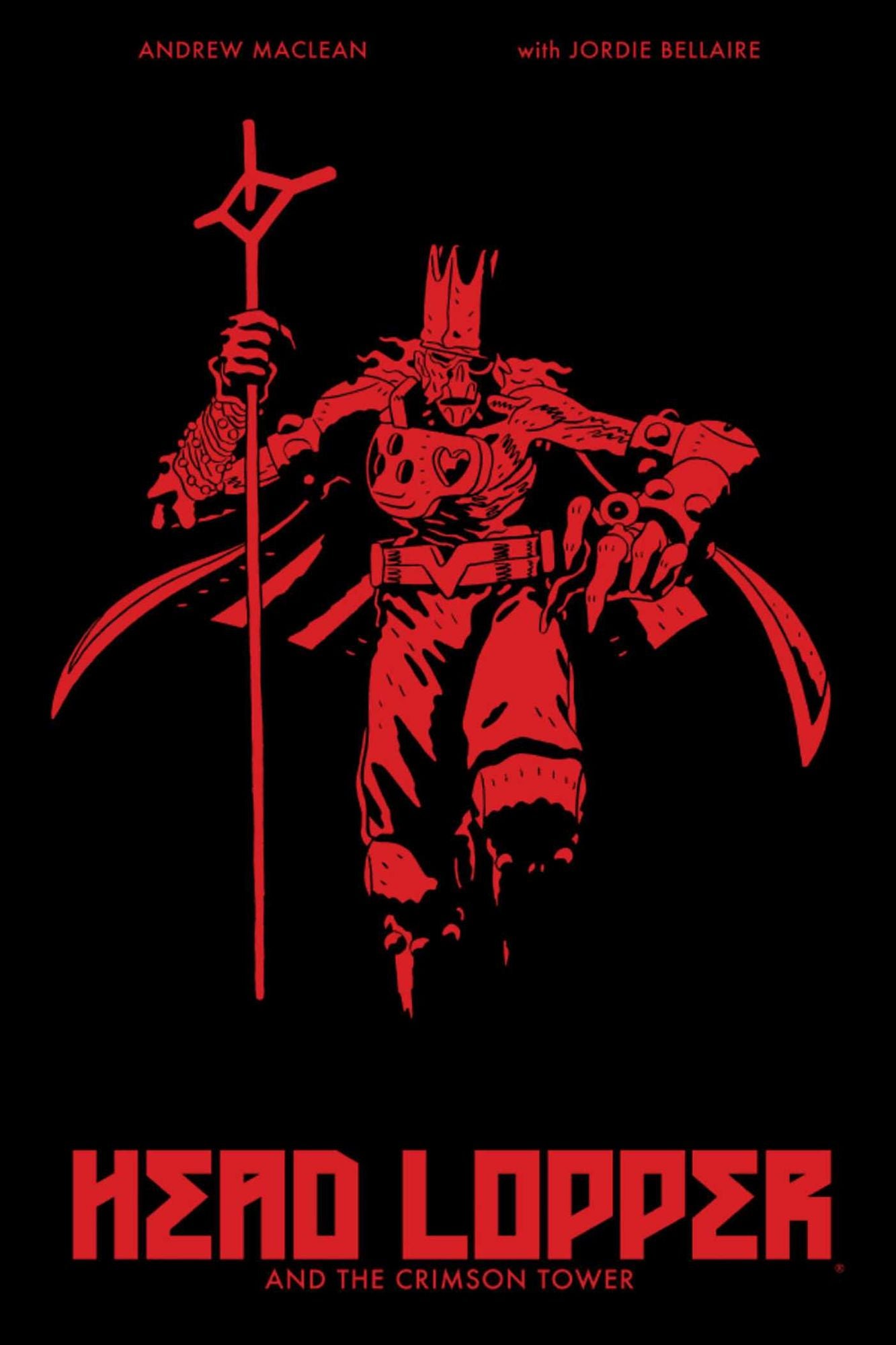 Head Lopper, Volume 2: Head Lopper and the Crimson Tower