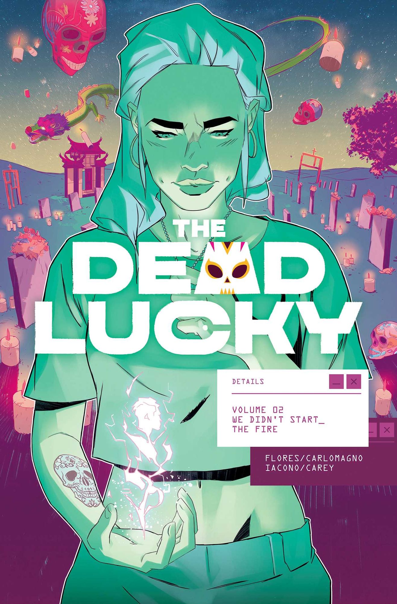 The Dead Lucky Volume 2: A Massive-Verse Book