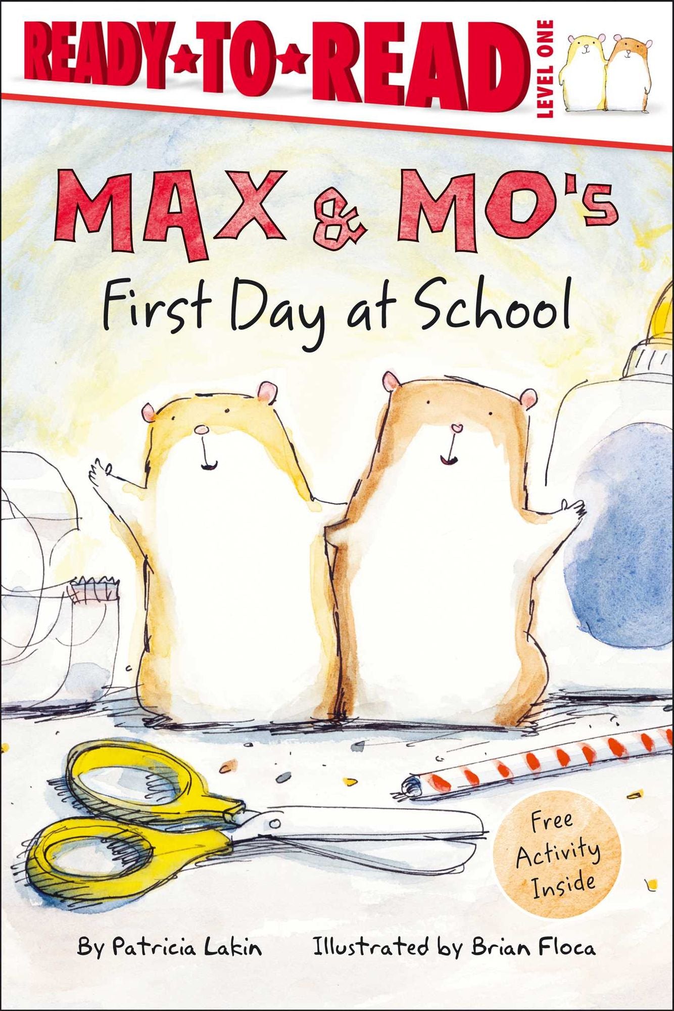Max & Mo's First Day at School: Ready-to-Read Level 1 (with audio recording)