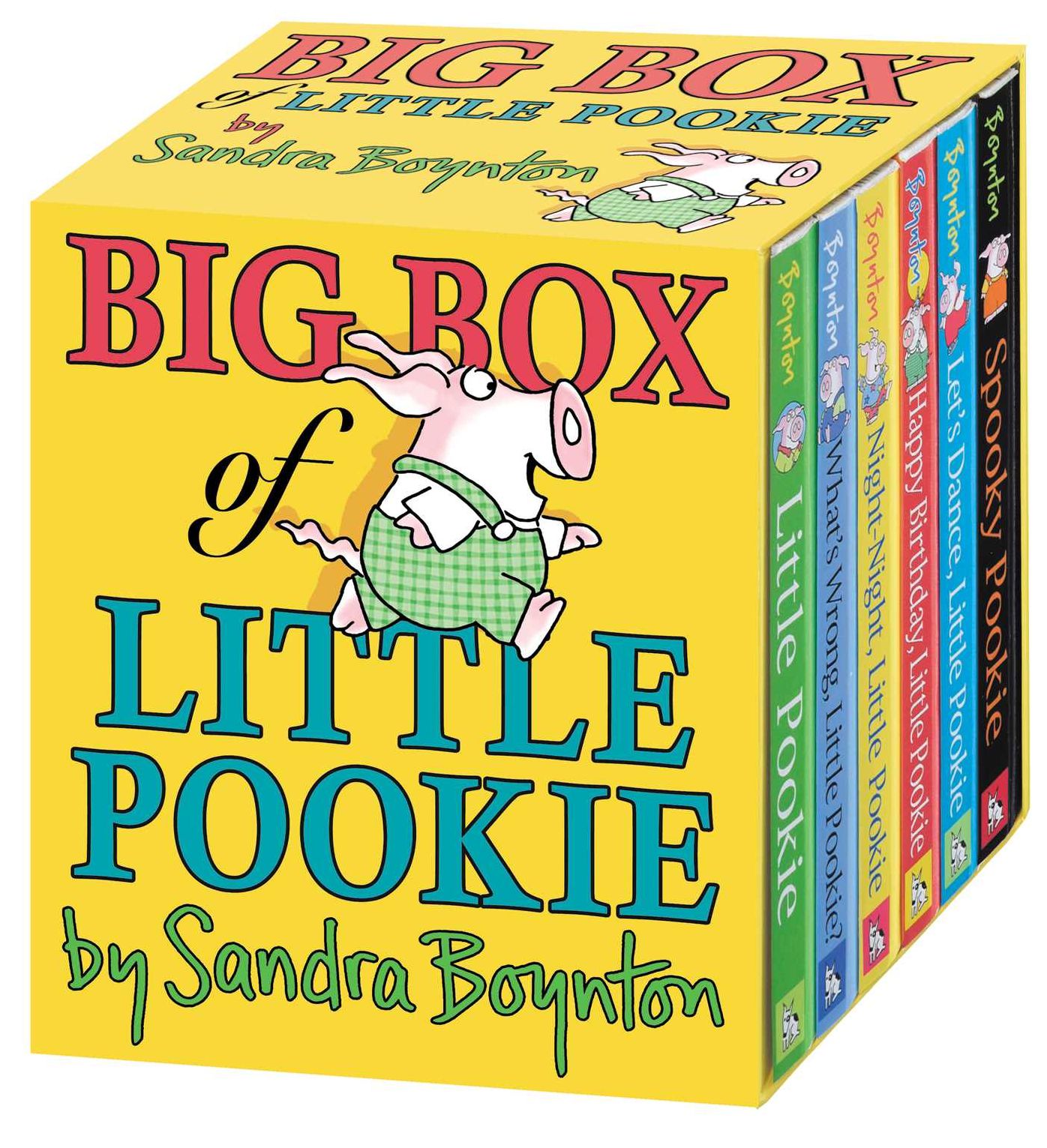 Big Box of Little Pookie: Little Pookie; What's Wrong, Little Pookie?; Night-Night, Little Pookie; Happy Birthday, Little Pookie; Let's Dance, Little Pookie; Spooky Pookie