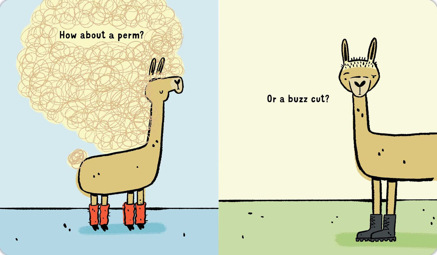 When Your Llama Needs a Haircut