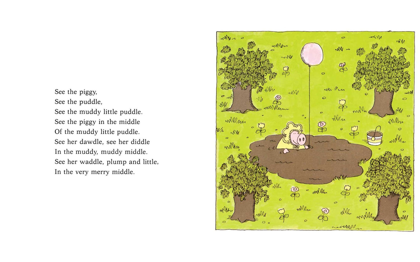 The Piggy in the Puddle