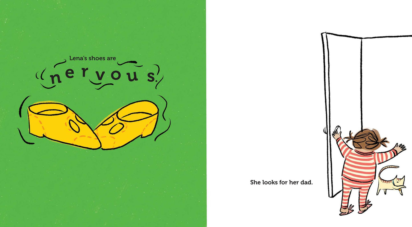 Lena's Shoes Are Nervous: A First-Day-Of-School Dilemma