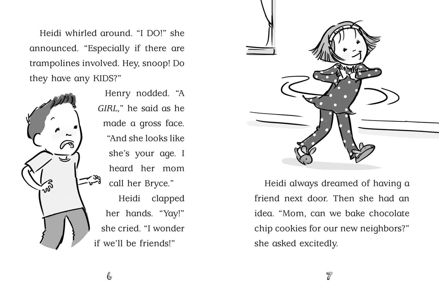Heidi Heckelbeck Has a New Best Friend