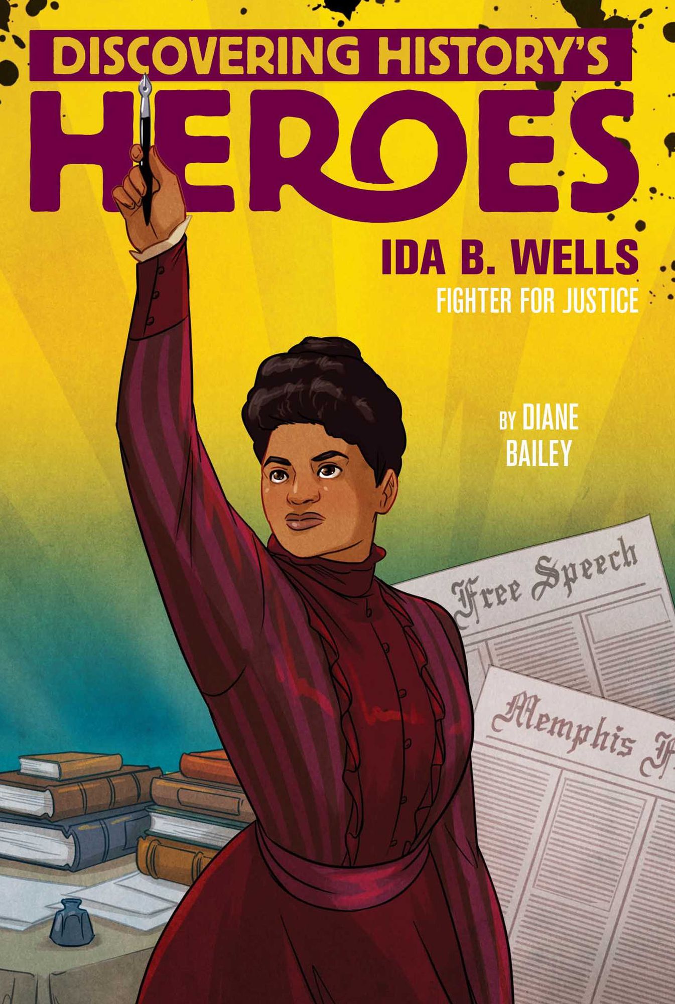 Ida B. Wells: Unsung Heroes