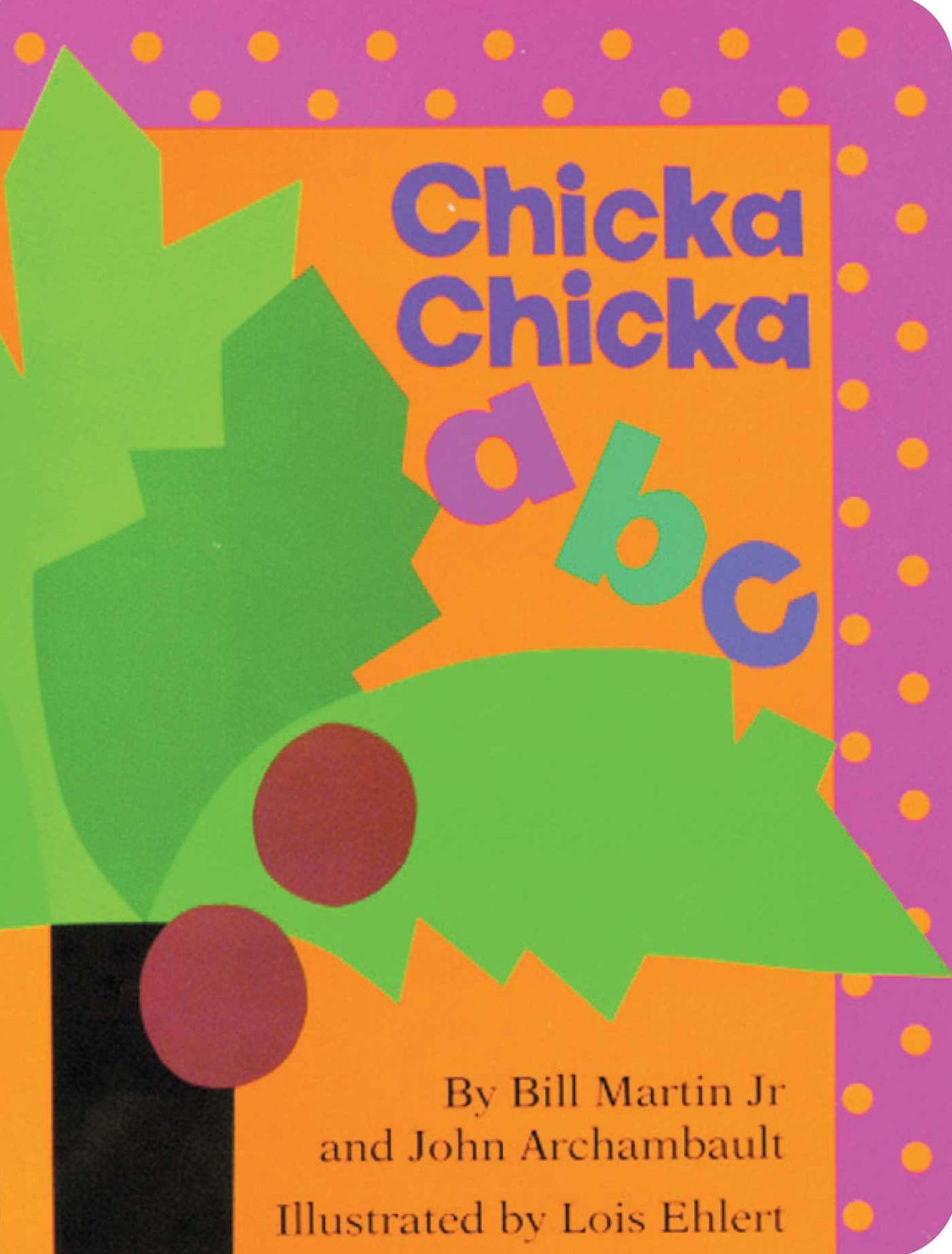 Chicka Chicka ABCs and 123s Collection: Chicka Chicka ABC; Chicka Chicka 1, 2, 3; Words