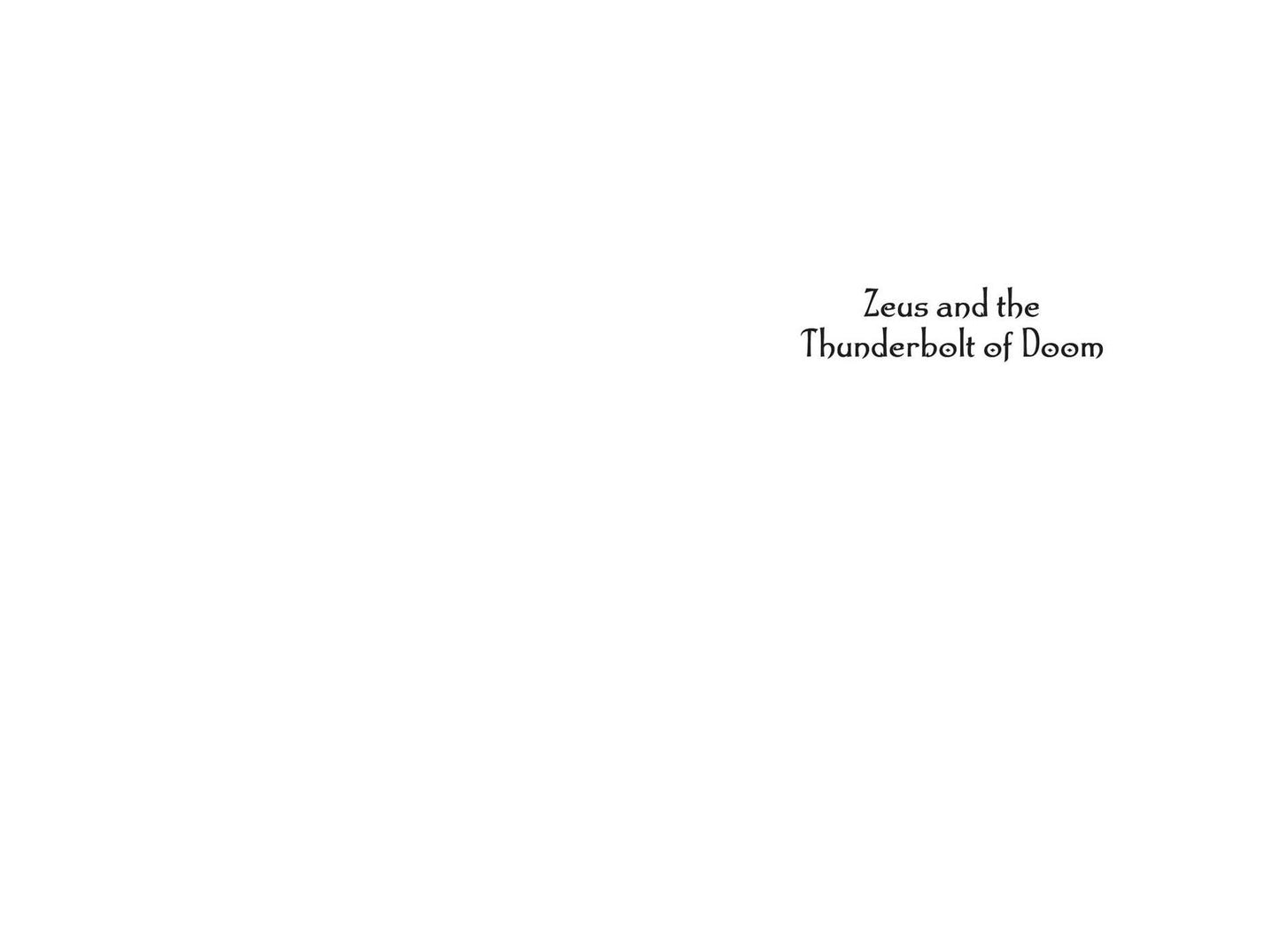Zeus and the Thunderbolt of Doom/Poseidon and the Sea of Fury: Heroes in Training Flip Book #1-2