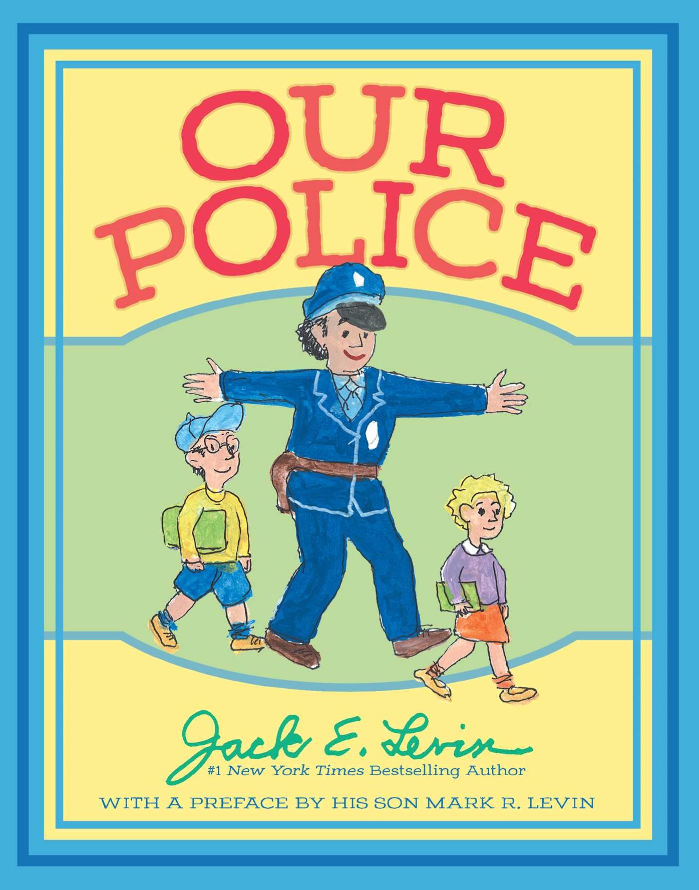 Our Police