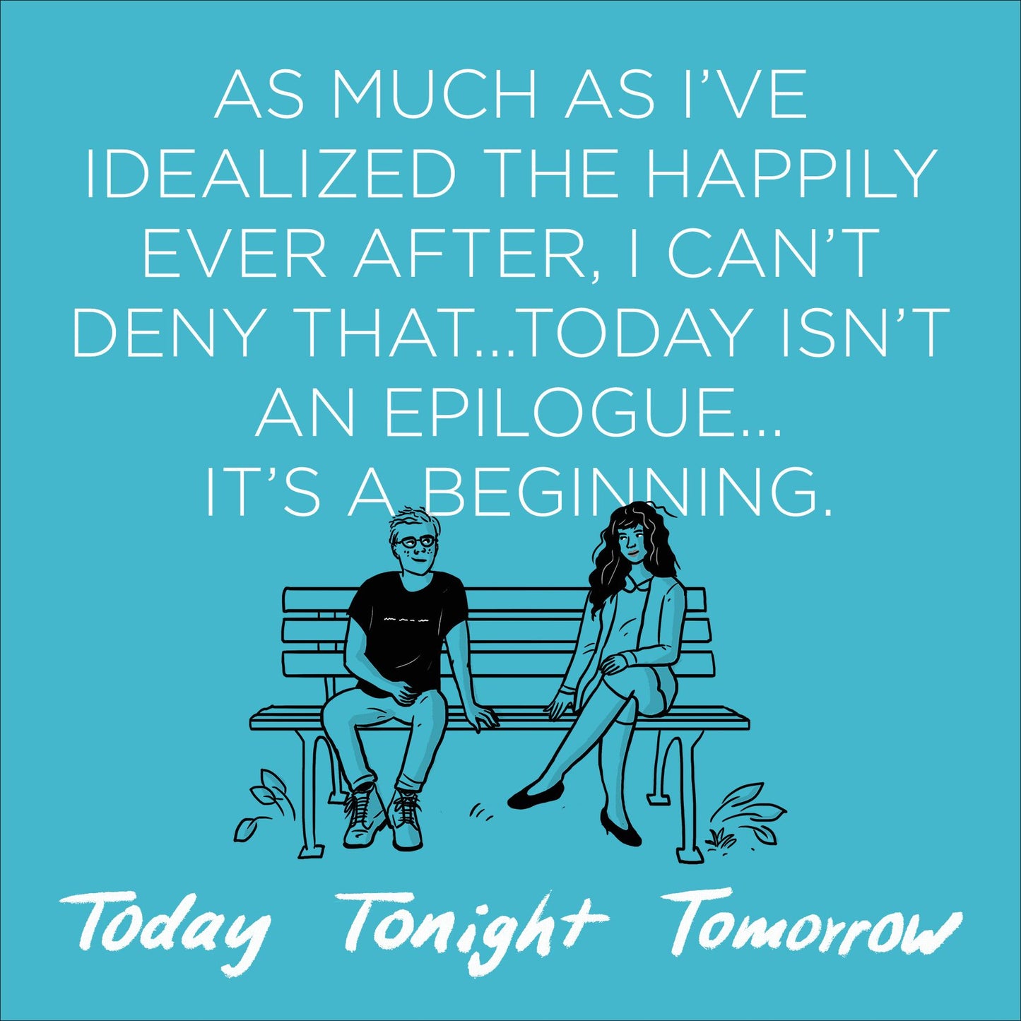 Today Tonight Tomorrow