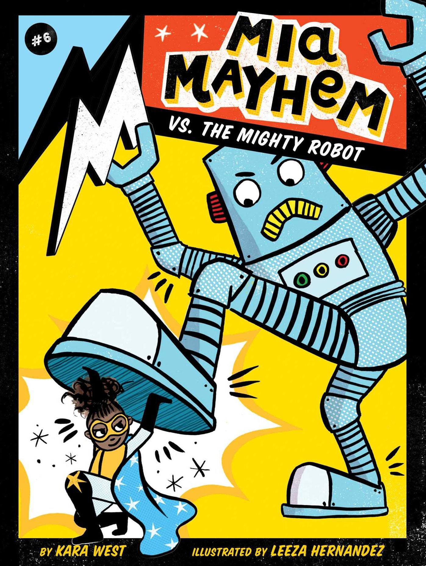 Mia Mayhem Vs. the Mighty Robot