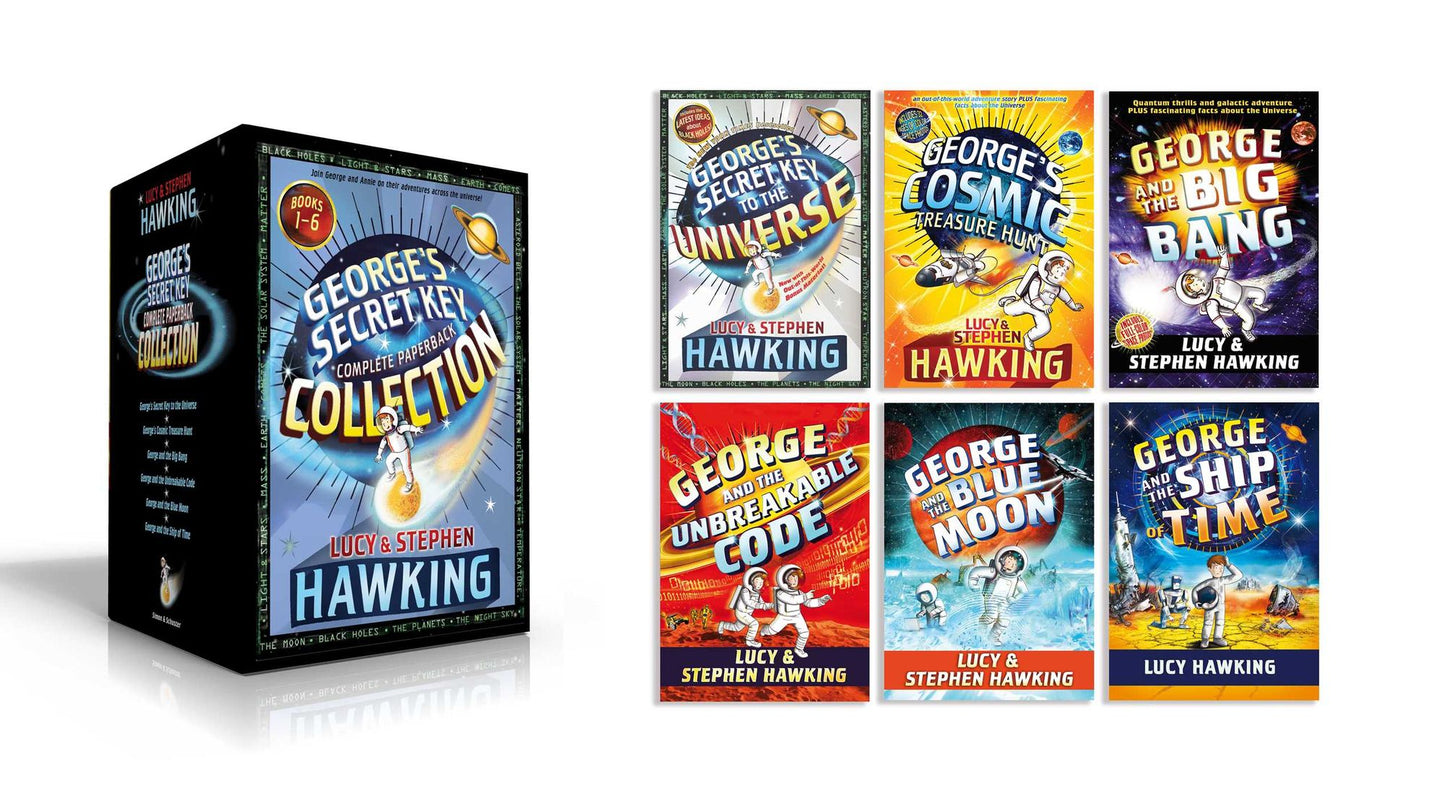 George's Secret Key Complete Paperback Collection (Boxed Set): George's Secret Key to the Universe; George's Cosmic Treasure Hunt; George and the Big Bang; George and the Unbreakable Code; George and the Blue Moon; George and the Ship of Time