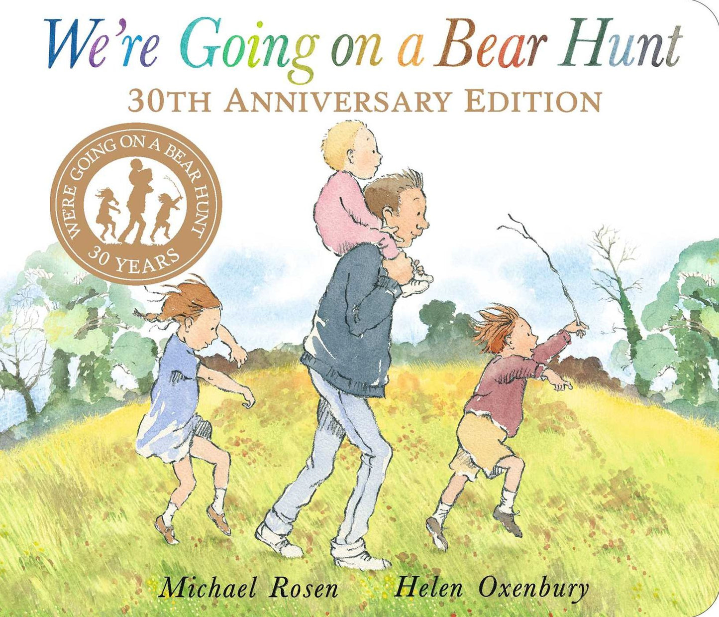We're Going on a Bear Hunt (30th Anniversary Edition)