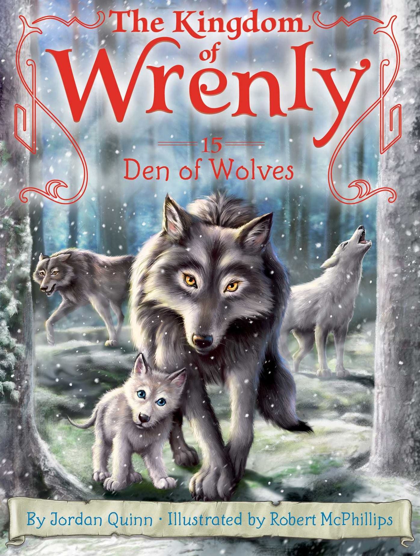 Den of Wolves (The Kindgom of Wrenly Series #15)