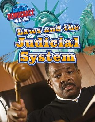 Laws and the Judicial System