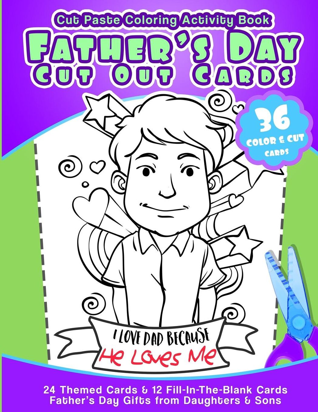 Cut Paste Coloring Activity Book Father's Day Cut Out Cards: 24 Themed Cards& 12 Fill-In-The-Blank Cards Fathers Day Gifts from Daughters & Sons