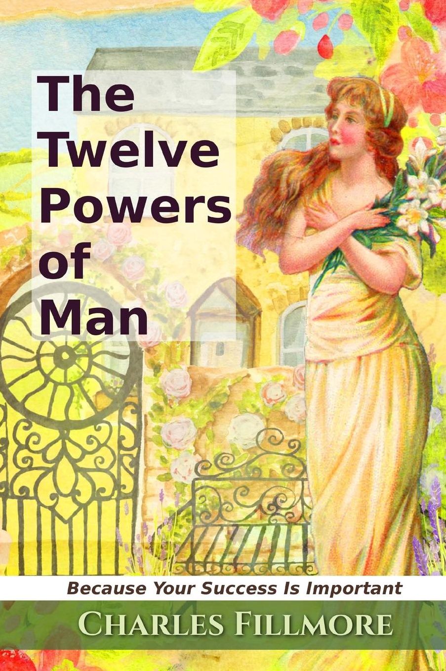 The Twelve Powers of Man