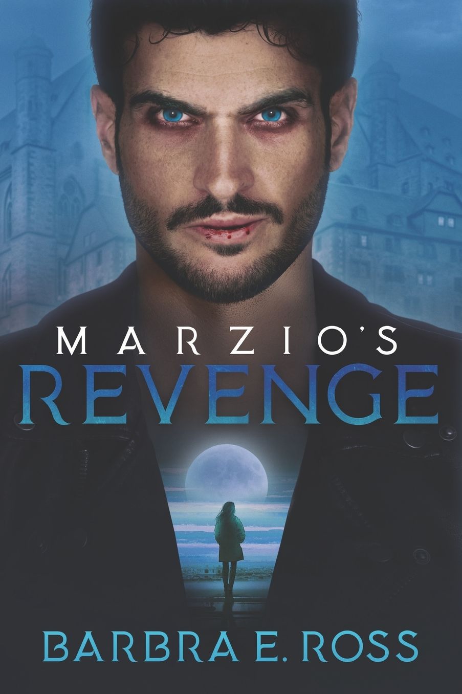 Marzio's Revenge: The Provocative Sequel to a Mortal Indiscretion